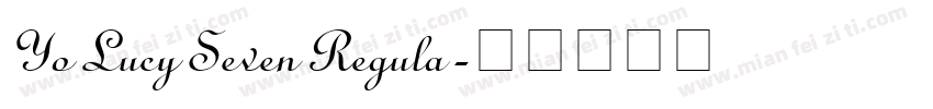 Yo Lucy Seven Regula字体转换